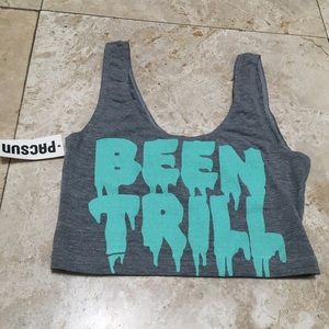 NWT “Been Trill” Crop Top